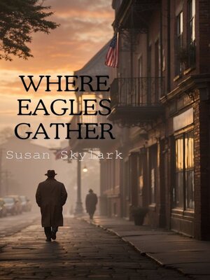 cover image of Where Eagles Gather
